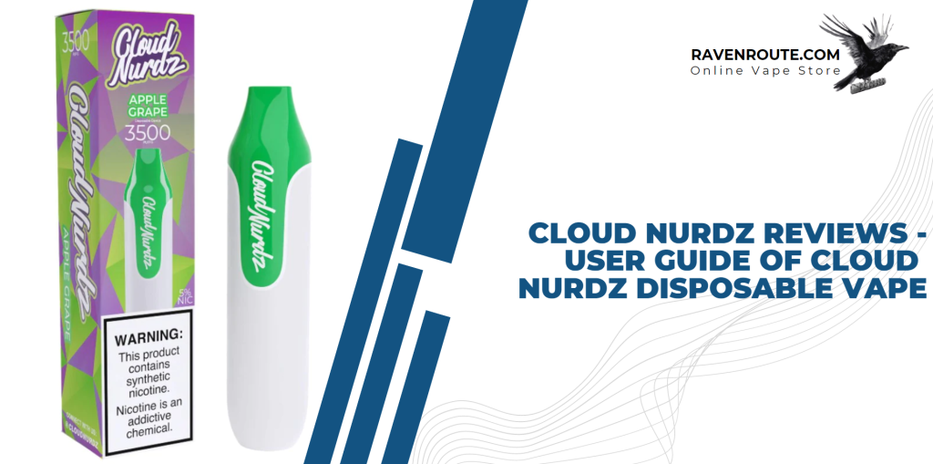 Vaping in the Clouds: The All-New Cloud Nurdz Disposable Vape